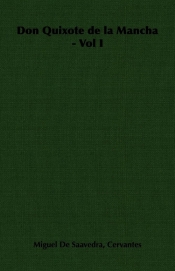 Don Quixote de La Mancha - Vol I