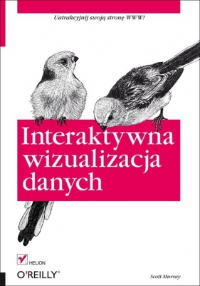 Interaktywna wizualizacja danych - Scott Murray