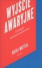 Wyjście awaryjne - Rafał Matyja