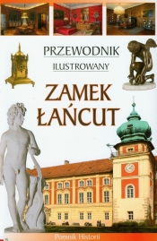 Zamek Łańcut Przewodnik ilustrowany wersja polska - <br />