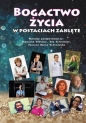 Bogactwo życia w postaciach zaklęte /cz-b/ - Opracowanie zbiorowe