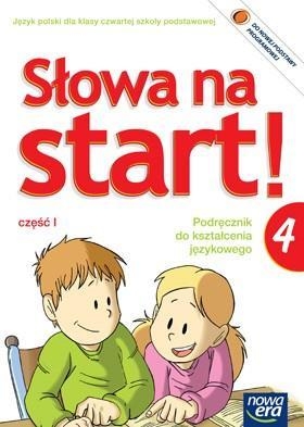 Słowa na start 4. Podręcznik do kształcenia językowego. Część 1