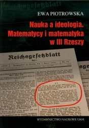Nauka a ideologia Matematycy i matematyka w III Rzeszy