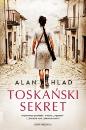 Toskański sekret - Alan Hlad
