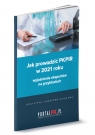 Jak prowadzić PKPiR w 2021 roku