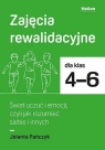 Zajęcia rewalidacyjne SP 4-6. Świat uczuć i...