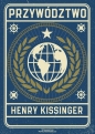 Przywództwo - Henry Kissinger