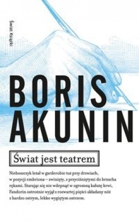 Świat jest teatrem - Akunin Boris