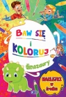 Baw się i koloruj Dinozaury