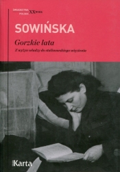 Gorzkie lata - Stanisława Sowińska