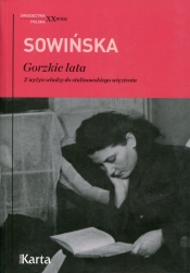 Gorzkie lata - Sowińska Stanisława