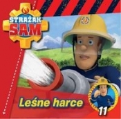 Strażak Sam. Tom 11. Leśne harce - Opracowanie zbiorowe