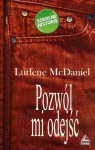 Pozwól mi odejść  McDaniel Lurlene