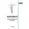 Auschwitz. Medycyna III Rzeszy i jej ofiary Klee Ernst