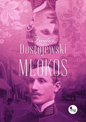 Młokos - Fiodor Dostojewski