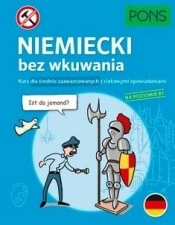 Niemiecki bez wkuwania B1 w.2 - Opracowanie zbiorowe