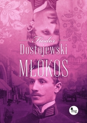 Młokos - Dostojewski Fiodor