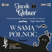 W samą północ (Audiobook) - Getner Jacek