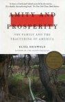 Amity and Prosperity Eliza Griswold