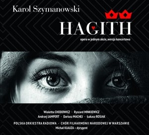 Hagith - Opera w 1 akcie, wersja koncertowa
