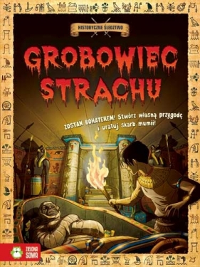 GROBOWIEC STRACHU HISTORYCZNE ŚLEDZTWO - Opracowanie zbiorowe