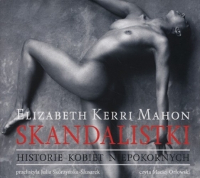 Skandalistki (Audiobook) - Elizabeth Mahon