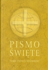 Pismo Święte Stary i Nowy Testament