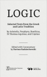 LOGIC. Selected Texts from the Greek and Latin... Dariusz Radziechowski