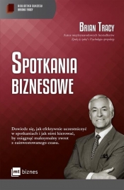 Spotkania biznesowe - Brian Tracy