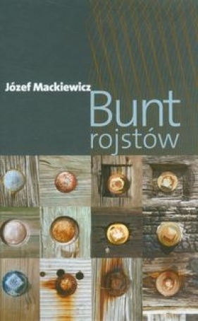 Bunt rojstów - Józef Mackiewicz