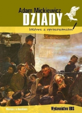 Dziady - Adam Mickiewicz