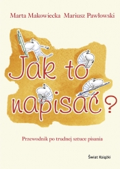 Jak to napisać