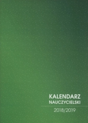Kalendarz nauczycielski 2018/2019 zielony