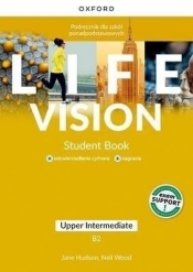 Life Vision Upper-Intermediate. Podręcznik + e-book + multimedia - Jane Hudson, Neil Wood
