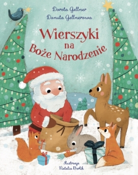 Wierszyki na Boże Narodzenie - Danuta Gellnerowa, Natalia Berlik, Dorota Gellner