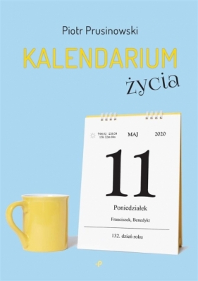 Kalendarium życia - Prusinowski Piotr