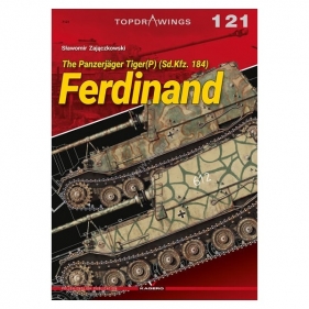 The Panzerjäger Tiger(P) (Sd.Kfz. 184) Ferdinand (Top Drawings 121) - Sławomir Zajączkowski