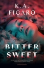 Bittersweet. Tom 2 - K.A. Figaro