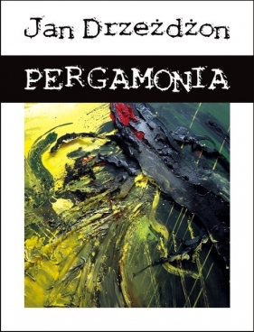 Pergamonia - Jan Drzeżdżon