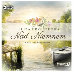 Nad Niemnem - Eliza Orzeszkowa