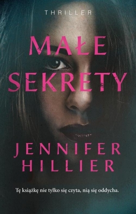 Małe sekrety - Hillier Jennifer