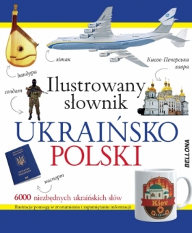 Ilustrowany słownik ukraińsko-polski - Opracowanie zbiorowe