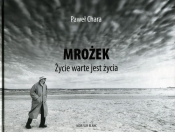 Mrożek. Życie warte jest życia