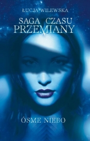 Saga czasu przemiany Ósme niebo