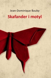 Skafander i motyl - Jean-Dominique Bauby