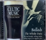 Celtic Music Collection. Ballads CD