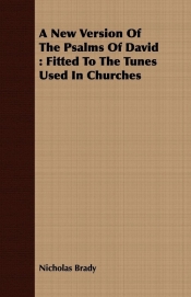 A New Version Of The Psalms Of David