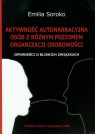 Aktywność autonarracyjna osób z różnym poziomem organizacji osobowości