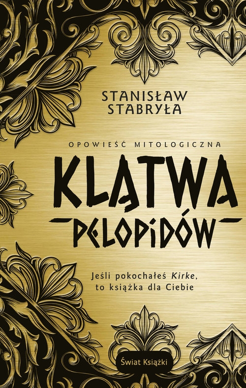 Klątwa Pelopidów Opowieść mitologiczna