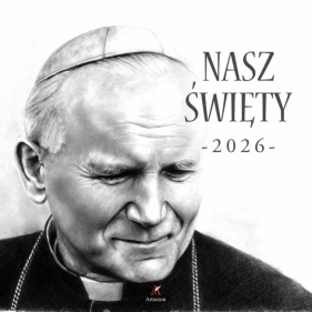 Kalendarz 2026 wieloplanszowy 33x33cm Nasz Święty